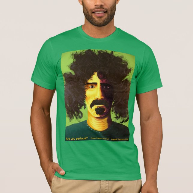 "Are you serious?", Zappa, humor, pop art T Shirt (Framsida)
