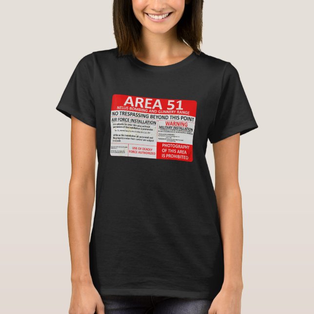 Area 51 Military Base Warning Sign Souvenir T Shirt (Framsida)
