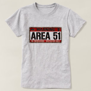 AREA 51 Varningsskylt T-Shirt
