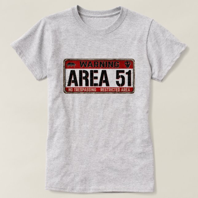 AREA 51 Varningsskylt T-Shirt (Design framsida)