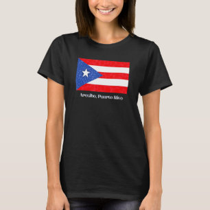 Arecibo Puerto Rico Pr Puerto Rican Flagga Amapola T Shirt
