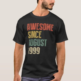 Åren gammal Fantastisk sedan augusti 1999 Kopia fö T Shirt