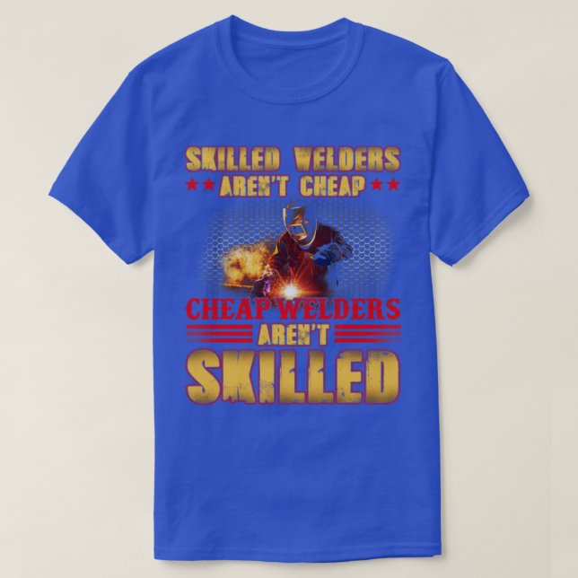 Arent Billigt Welder Welder T Shirt (Design framsida)