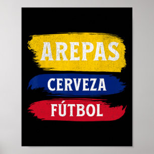 Arepas Cerveza Futbol Ecuador Flagga Fotboll Öl Ha Poster