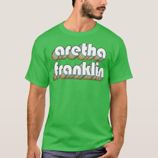 Aretha Franklin Retro Regbow Typography Faded Sty T Shirt