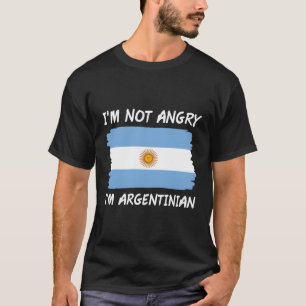 Arg att jag är argentinsk argentinsk Flagga T Shirt