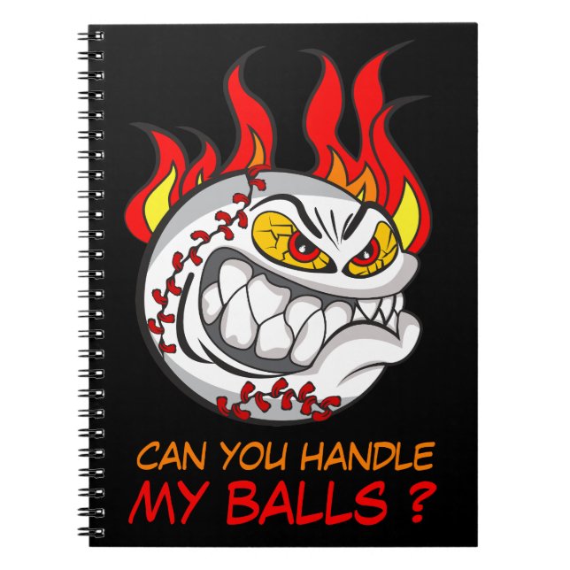 Arg Baseball Boll i Flames med Funny Quote, Anteckningsbok (Framsidan)