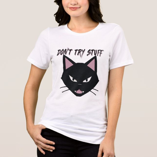 Arg Black Cat - liten, minimalistisk "DONT TRY SAK T Shirt (Framsida)