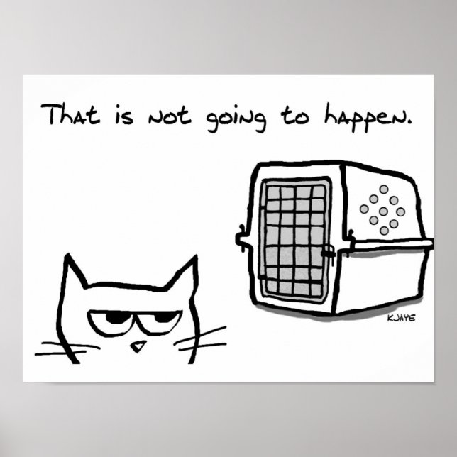 Arg Cat går INTE till Vet Poster (Framsidan)