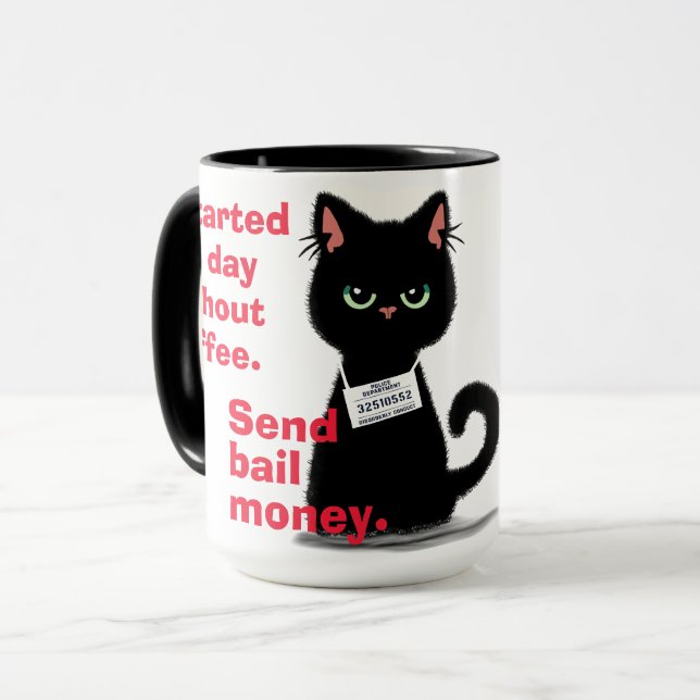 Arg Cat Mugg Shot Send Bail Money Funny Coffee (Framsida vänster)