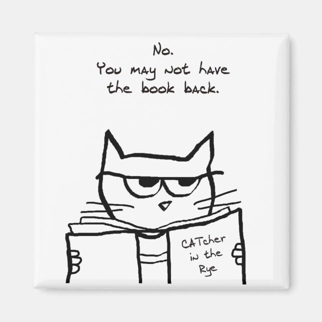 Arg Cat Steals Your Bok - Lustigt Cat Magnet (Framsidan)