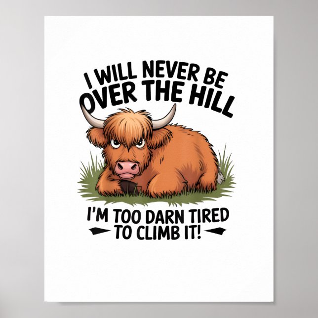 Arg Cow kommer aldrig att vara över Backe. Jag är  Poster (Framsidan)