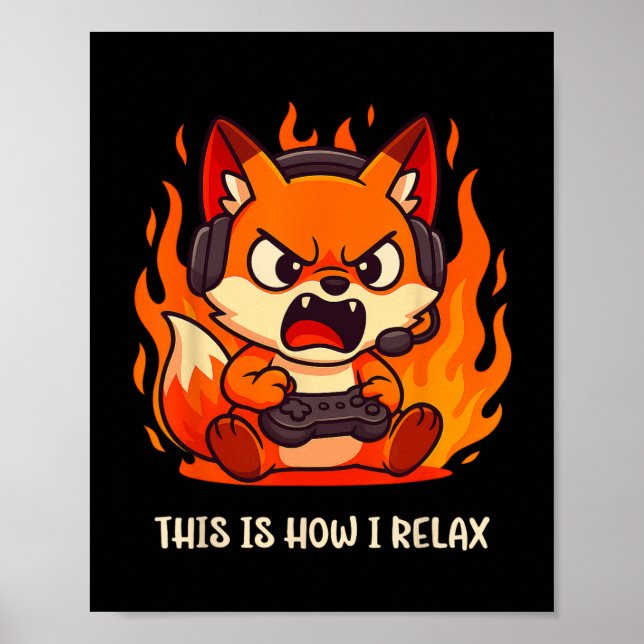 Arg Gamer Kitsune Fox Det här är hur jag slappna a Poster (Framsidan)