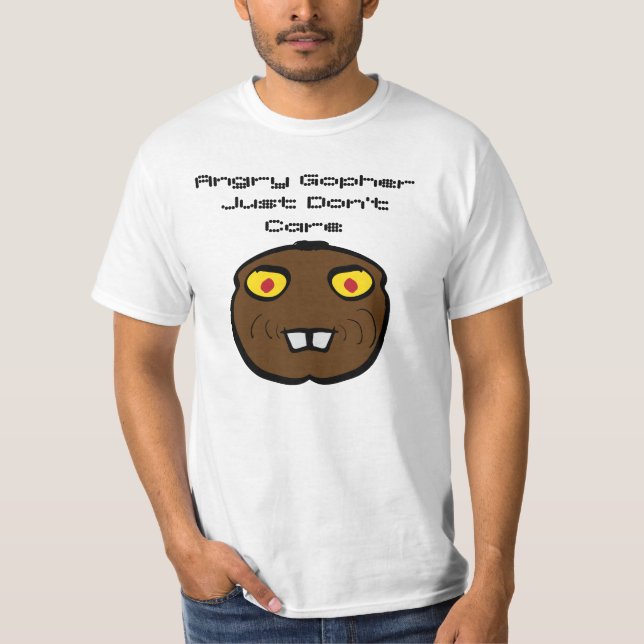 Arg Gopher bryr sig bara inte Tee Shirt (Framsida)