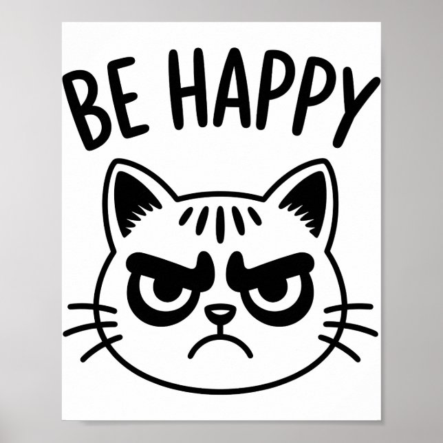 Arg katt – Var Glad Kontrastkonst Poster (Framsidan)
