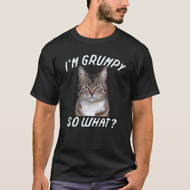 Arg kattminne... Jag är grumpy så vad T Shirt (Framsida)