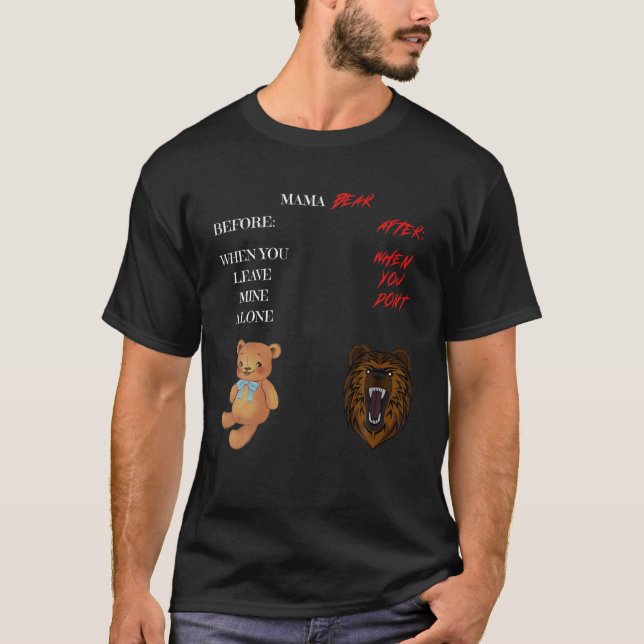 Arg Mamma Bear Loving Mor före skyddat AF T Shirt (Framsida)