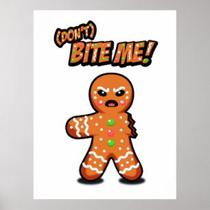 Arg Pepparkaksgubbe, Bita mig inte! Poster