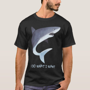 Arg Shark I gör som jag vill T Shirt