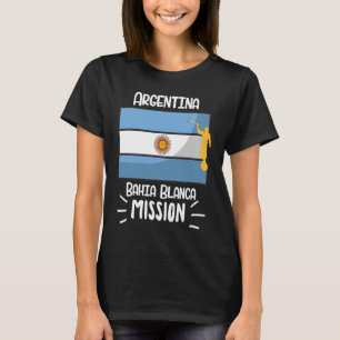 Argentina Bahia Blanca Mormon LDS Uppdrag Missiona T Shirt