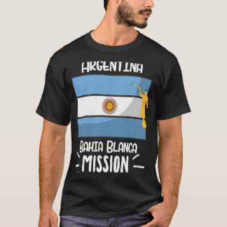 Argentina Bahia Blanca Mormon LDS Uppdrag Missiona T Shirt