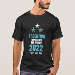 Argentina Campeones Del Mundo 2022 T Shirt