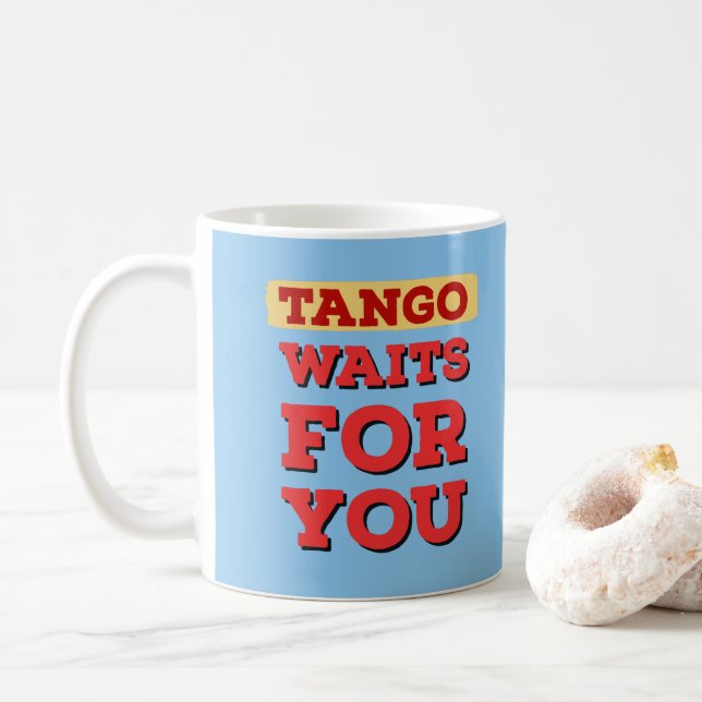 Argentine Tango Waits for You Berömd Tango Lyrics Kaffemugg (Med munk)