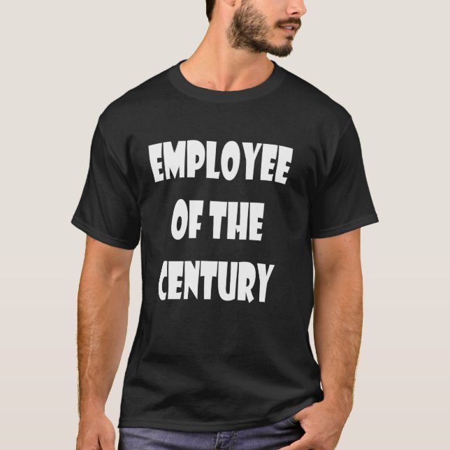 Århundradets anställd t shirt (Framsida)