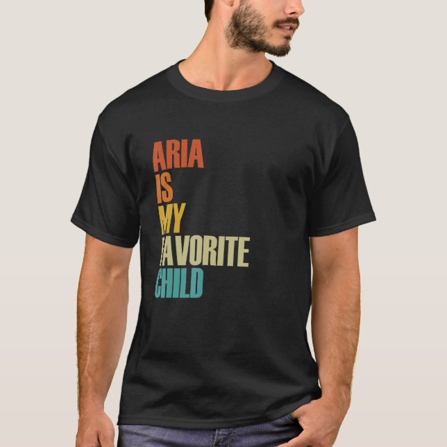 Aria är mitt favoritbarn  Aria T Shirt (Framsida)