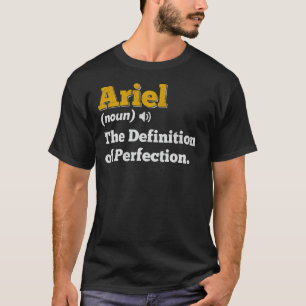 Ariel Gift Namn Personlig Birthday Namn Definiit T Shirt