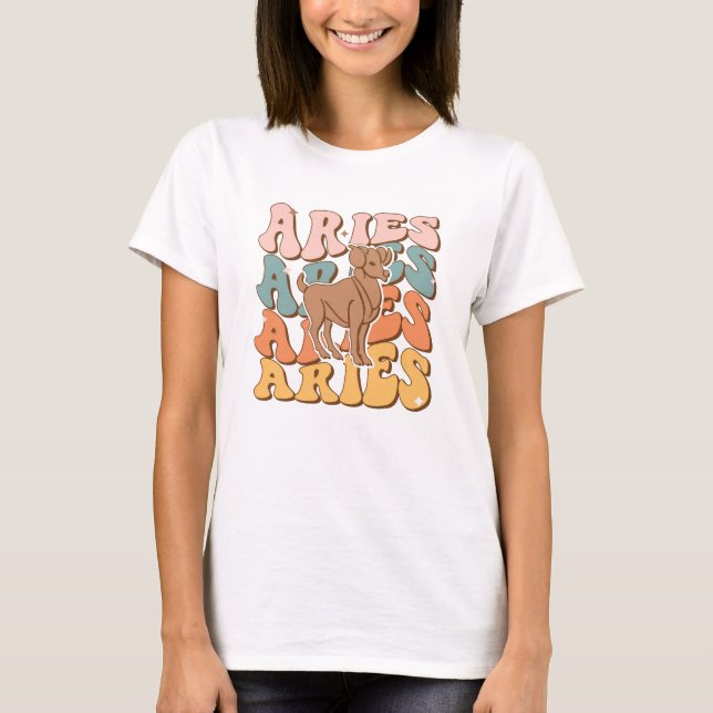 Aries Birthday Mar 21-APR 19 T Shirt (Framsida)