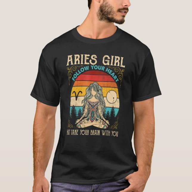 Aries Girl Follow Heart Zodiac Girl Aries Sign T Shirt (Framsida)