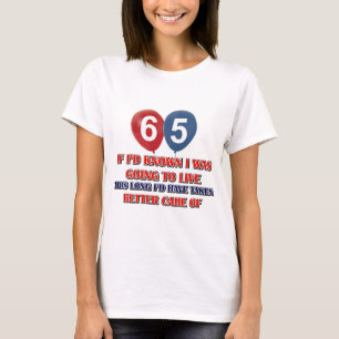 Årig födelsedag roliga 65 tee