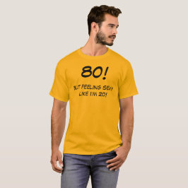 Årig T-tröja för födelsedag roliga 80 T Shirt