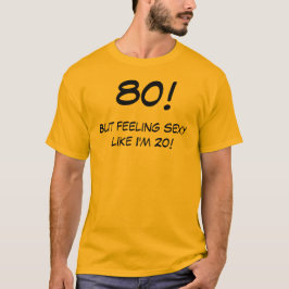 Årig T-tröja för födelsedag roliga 80 T Shirt