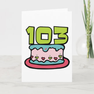 Årig tårta för födelsedag 103 kort