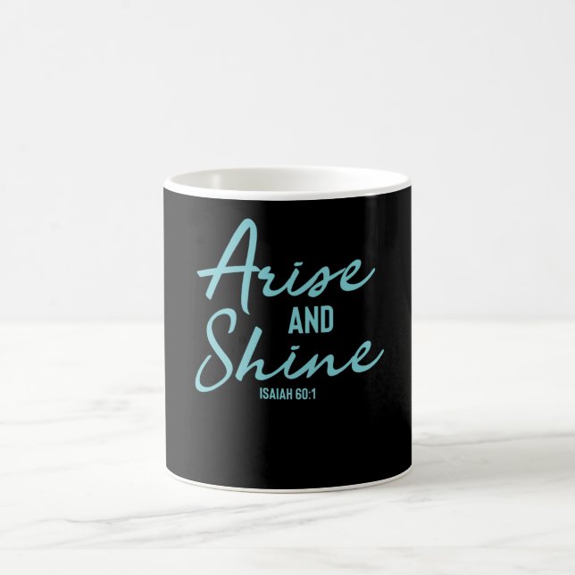 Arise and Shine - Christian Bible Verse Kaffemugg (Center)
