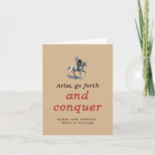 Arise Go Forth Conquer Literary Poetry Studenten Kort