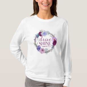 Arise och Shine Isaiah 60 1 Bibelcitat T Shirt