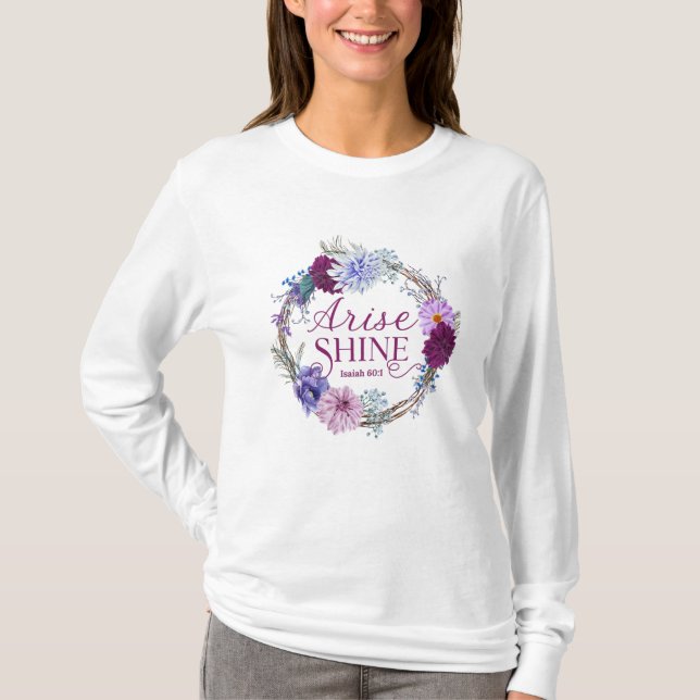 Arise och Shine Isaiah 60 1 Bibelcitat T Shirt (Framsida)