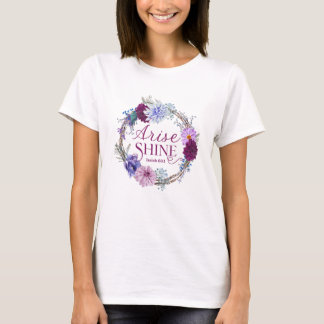 Arise och Shine Isaiah 60 1 Bibelcitat T Shirt