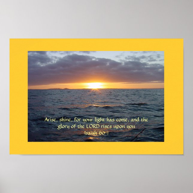 Arise Shine - Isaiah 60:1 Poster (Framsidan)