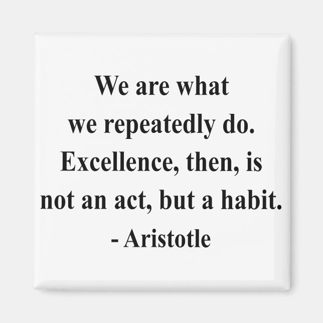 Aristoteles Quote 4a Magnet (Framsidan)