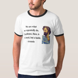 Aristotle citationstecken 4b tee shirt