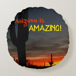 "Arizona är Fantastisk!" Sunset Sonoran Desert Cac Rund Kudde