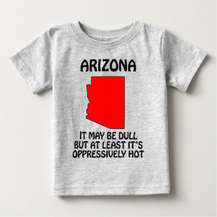 Arizona - Det kan vara trist men åtminstone är det Tröja