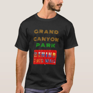 Arizona Grand Canyon Park bakom muren Fantastisk T Shirt