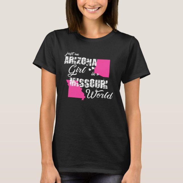 Arizona  Just an Arizona girl in a Missouri T Shirt (Framsida)