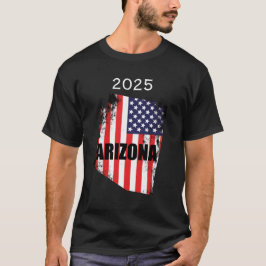 Arizona Karta American Flagga Freedom 2025 T Shirt