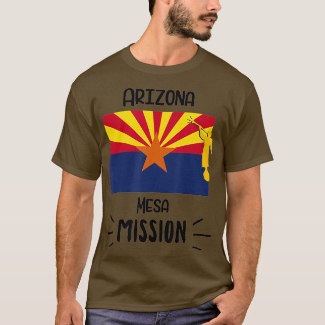 Arizona Mesa Mormon LDS Uppdrag Missionär Gift T Shirt (Framsida)